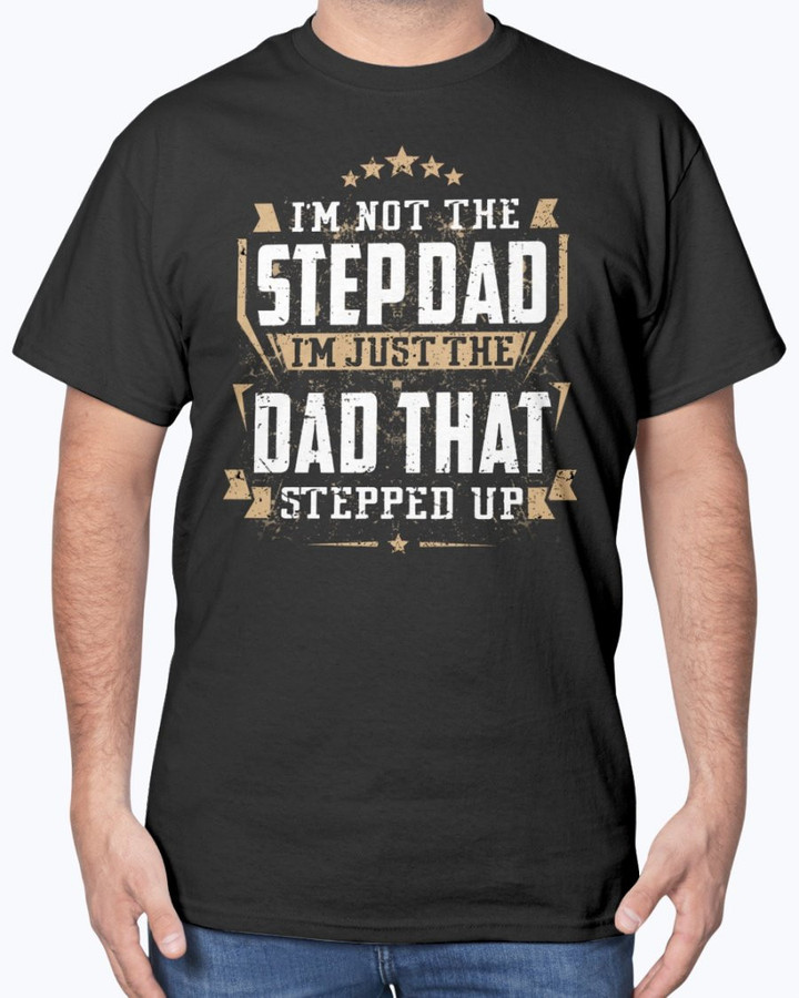 I'm not the Stepdad I'm just the dad that stepped up