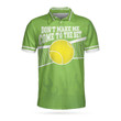 AIO Pride Don't Make Me Come To The Net Tennis Short Sleeve Polo Shirt