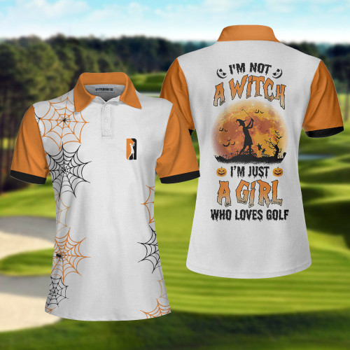 AIO Pride Just A Girl Who Loves Golf Not A Witch Golf Short Sleeve Women Polo Shirt, Halloween Gift For Female Golfers