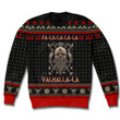 AIO Pride Fa La La La La Valhalla La Christmas Viking Warrior Sweatshirt