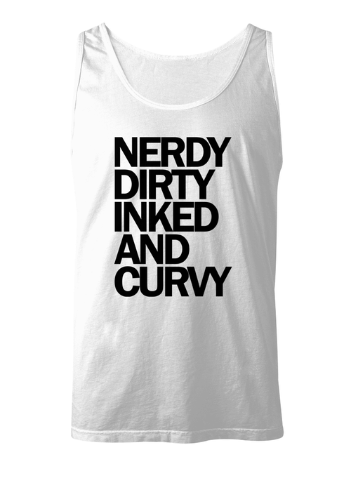 [VER2-BL] NERDY DIRTY INKED AND CURVY UNISEX TANK