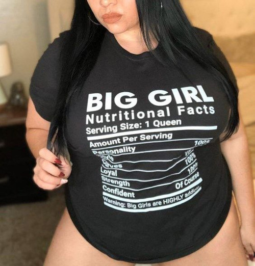 BIG GIRL NUTRITIONAL FACTS T-SHIRT CB1210
