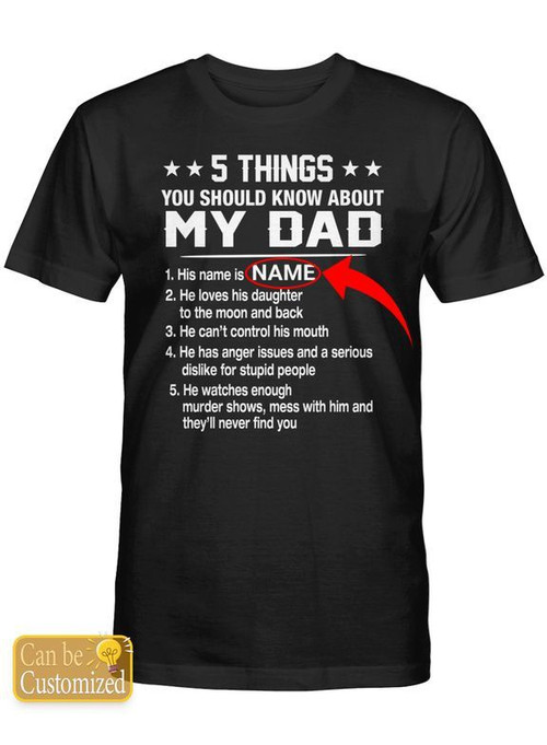 5 THINGS YOU SHOULD KNOW ABOUT MY DAD