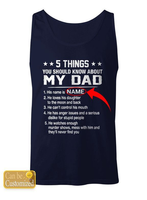 5 THINGS YOU SHOULD KNOW ABOUT MY DAD