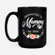 Coffee Mug Gift For Mom Ideas - Promoted to Mommy Est 2020 First Time Mom Floral Mother - Black Mug