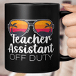 Teacher Assistant Of The Deaf Off Duty Sunglasses Sunset Mug