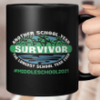 Another School Year Survivor The Longest School Year Ever Middle School 2021 Mug Education Mug