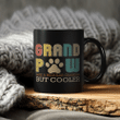 Father's Day Grand Paw Like A Regular Grandpa But Cooler Mug Gift For Dad