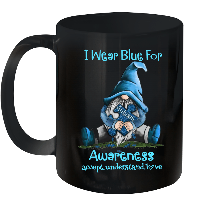 Gnomes Hug Awareness I Wear Blue For Awareness Accept Understand Love Mug