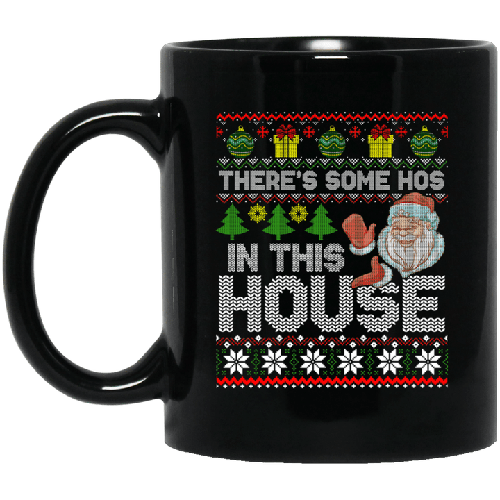 Santa There’s Some Ho Ho Hos in This House Ugly Christmas Sweashirt Gifts Mug