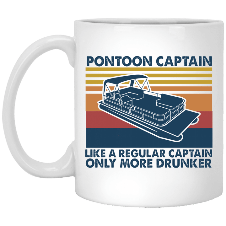 Pontoon Captain Like A Regular Captain Only More Drunker Vintage Gifts Mug Boat Vintage Coffee Mugs
