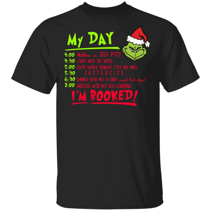 Santa Grinch my day I’m booked Christmas Sweater Grinch Xmas Gifts