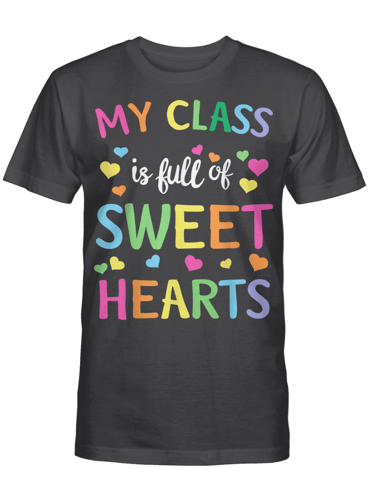 Valentines Day Teacher T-Shirt Love My Sweet Students T-Shirt