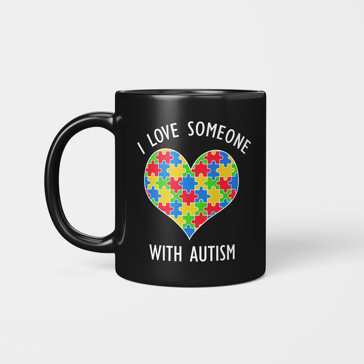 I Love Someone With Autism Mug Autism Awareness Mug