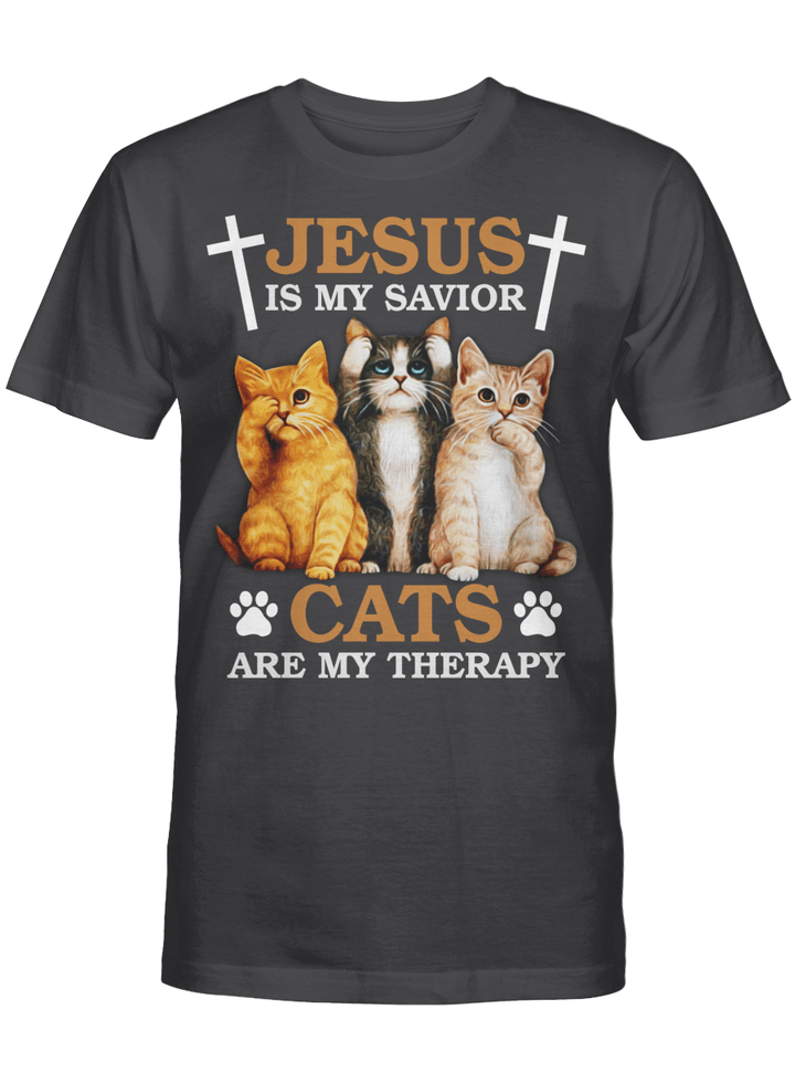 Jesus Is My Savior Cats Are My Therapy Funny Shirt
