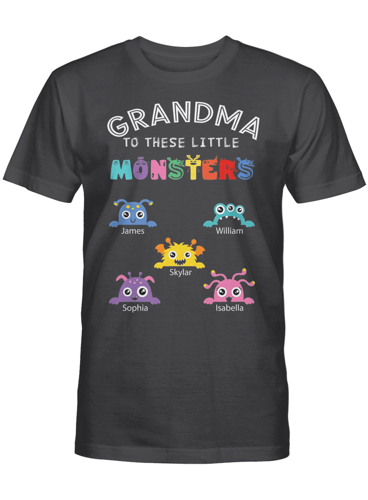 Personalized Grandma To these little monsters - Custom Grandma Gift Idea Mother's Day Gifts - Nana Gigi Mimi Grandpa Shirt