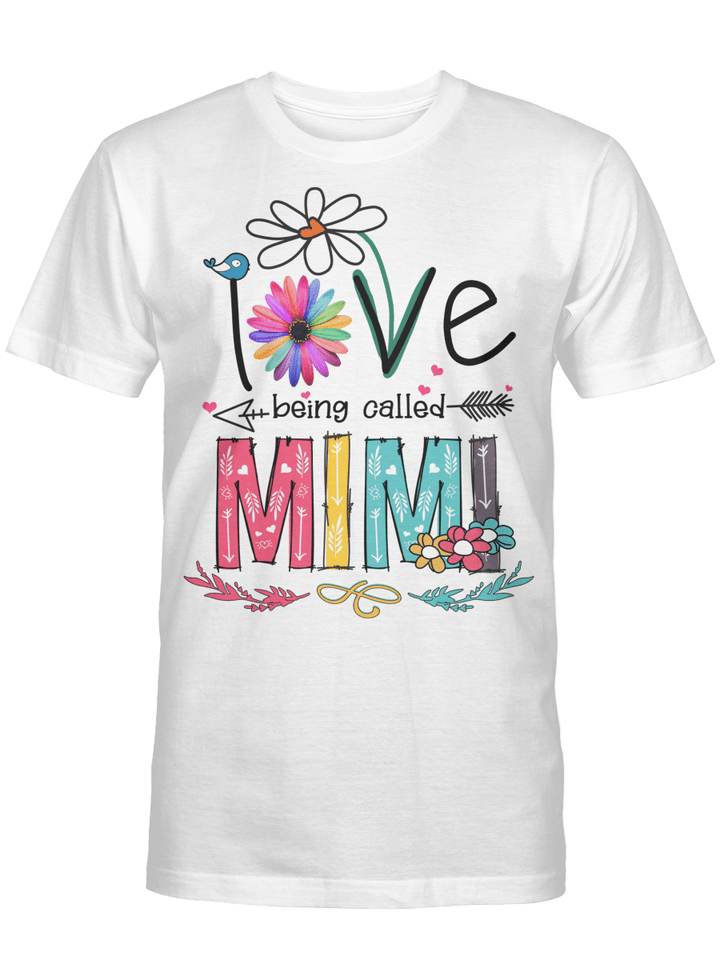 I Love Being Called Mimi Daisy Flower Shirt Funny Mother's Day Gifts