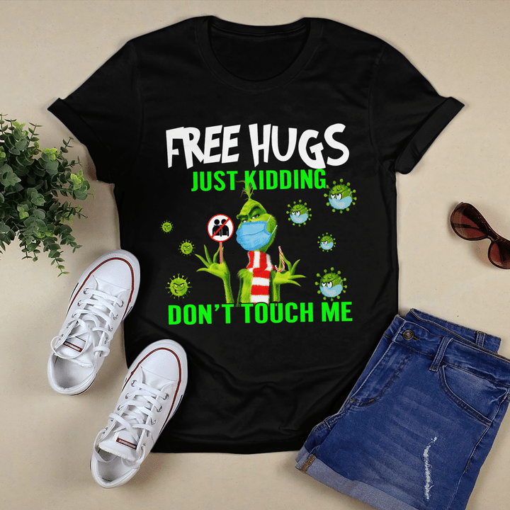 Grinch Mask Free Hugs Just Kidding Don't Touch Me Christmas Shirts