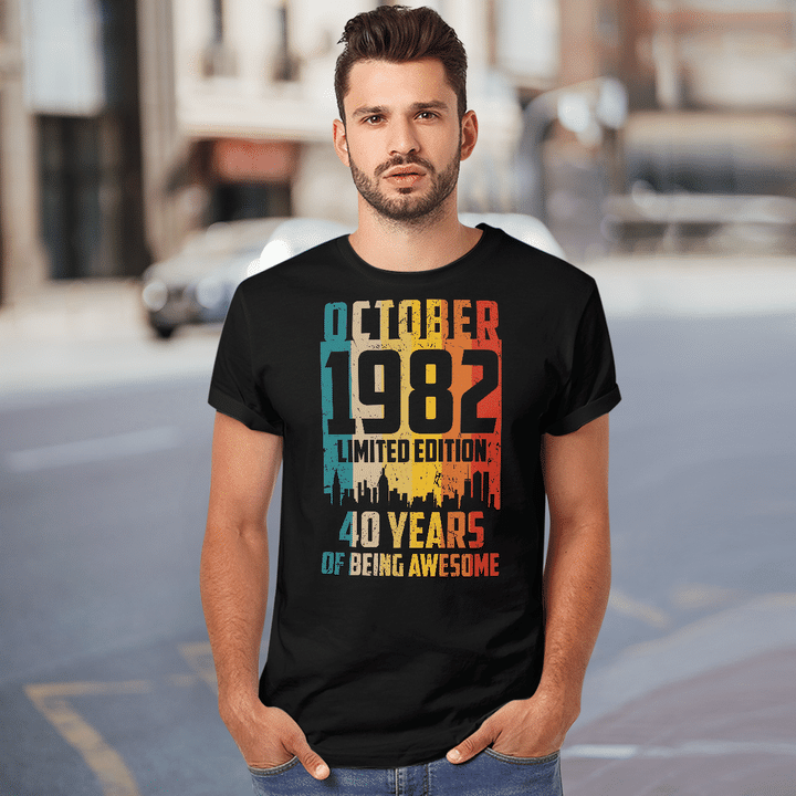 October 1982 Limited Edition 40 Years Of Being Awesome Shirt