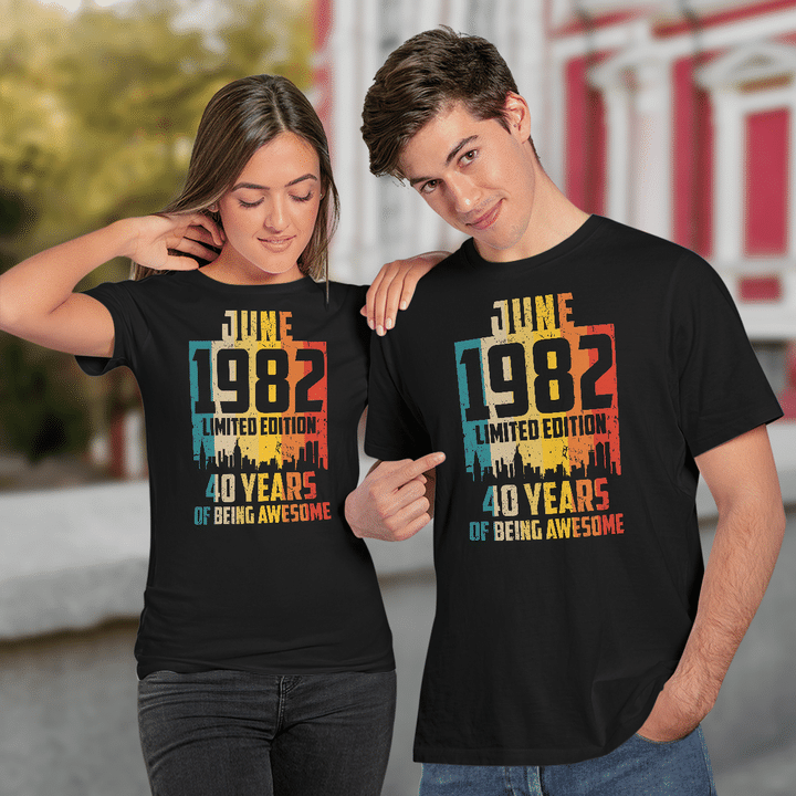 June 1982 Limited Edition 40 Years Of Being Awesome Shirt