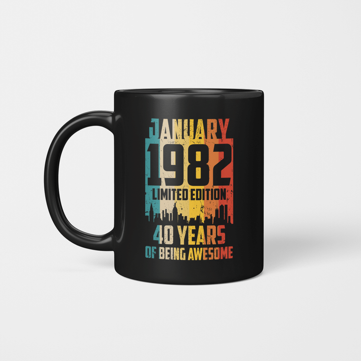 January 1982 Limited Edition 40 Years Of Being Awesome Mug