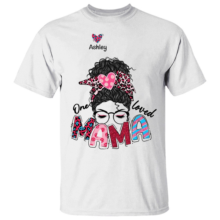 Mom Custom T-Shirt One Loved Mama Personalized Gift For Mom - Mother's Day Shirt