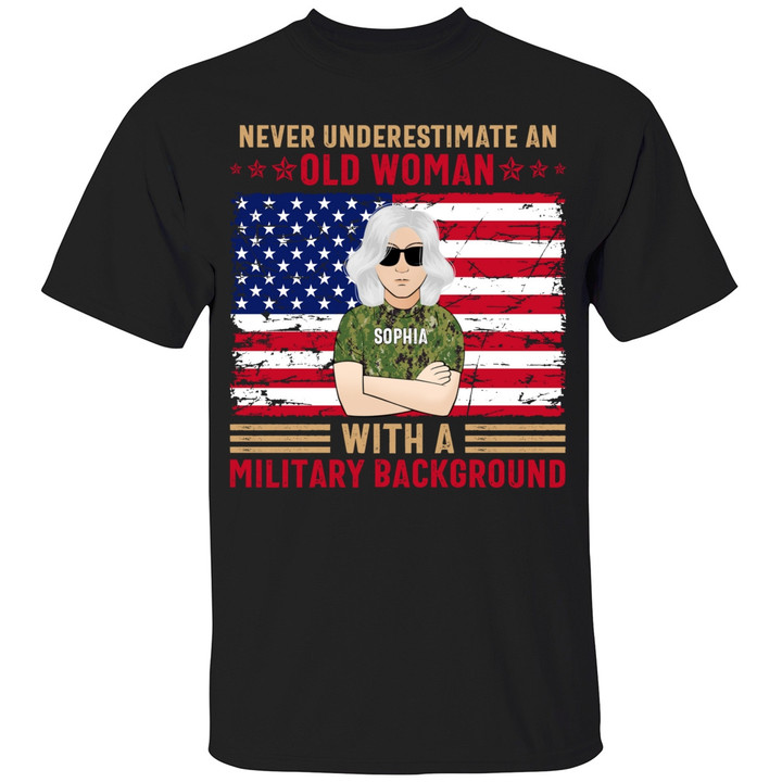 Female Veteran Custom Shirts Never Underestimate An Old Woman With A Military Background Personalized Gift