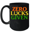 Zero Lucks Given Lucky Horseshoe Funny St Patricks Day Mug
