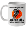 Never Underestimate An Old Man With A Hockey Stick Mug