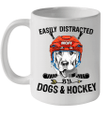 Easily Distracted By Dogs And Hockey Mug