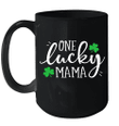 One Lucky Mama St Patrick's Day Women Mom Mother Shamrock Mug