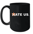 Hate Us Houston Baseball Proud Graphic Mug
