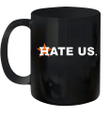 Hate Us Houston Baseball Proud Graphic Mug
