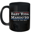 Baby Yoda Mando 2020 This Is The Way Mug