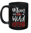 Mom Of The Wild One Buffalo Plaid Lumberjack 1st Birthday Mug