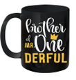 Brother Of Mr Onederful 1st Birthday First Onederful Mug