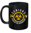 Seniors 2020 Class Of The Quarantined Mug