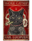 Cat Smoke Catnip Hail Lucipurr Poster