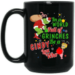 Christmas In A World Full Of Grinches Be A Cindy Lou Who Mug Grinches Xmas Gifts Coffee Mugs