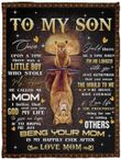 Lion From Mom To My Son Once Upon A Time There Was A Little Boy Who Stole My Heart Fleece Blanket – Mink Sherpa Blanket