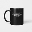 I have really cool tattoos under here but I’m cold funny Gifts Mug
