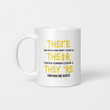 There Are People Who Didn’t Listen To Their Teacher’s Grammar Lessons Mug