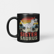 Sistersaurus T-Rex Dinosaur Sister Saurus Family Matching Vintage Mug