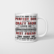 I'm Not A Perfect Son But my Crazy Mom Loves Me And That Is Enough Mother's Day Mug