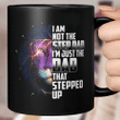 Lion I'm Not The Step Dad I'm Just The Dad Stepped Up Happy Father's Day Mug Gift For Dad