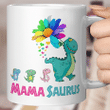 Mamasaurus Mug Mama Saurus Dinosaur Funny Mother's Day Gift Mug