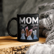 Mom A Daughter's First Friend A Son's First Love Mug Gift For Mom, Mother's Day Mug