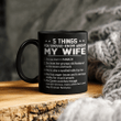 5 Things You Should know About My Wife - She Was Born In march Mug Gift For Dad, Grandpa Tee Mug