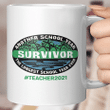 Another School Year Survivor The Longest School Year Ever Teacher 2021 Mug Gift For Teacher, Education Mug