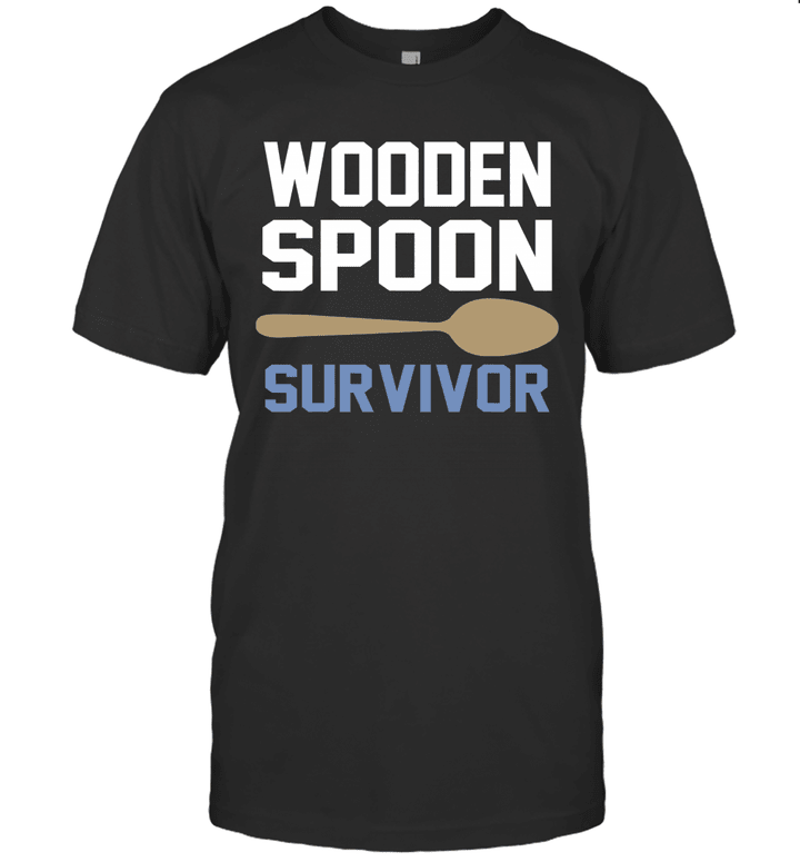 Wooden Spoon Survivor Humor Shirt